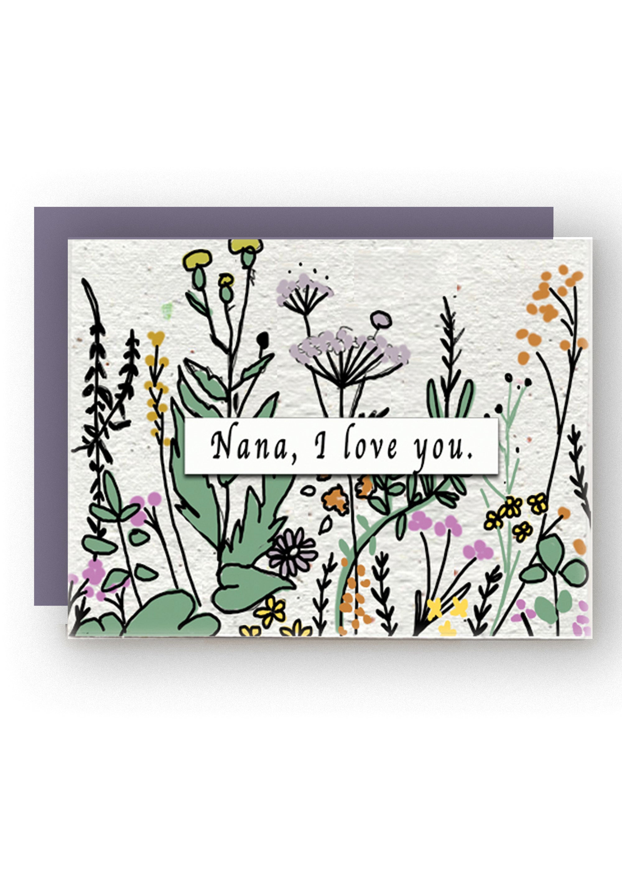 Nana's Love Blossoms Wildflower Seed Paper Card.