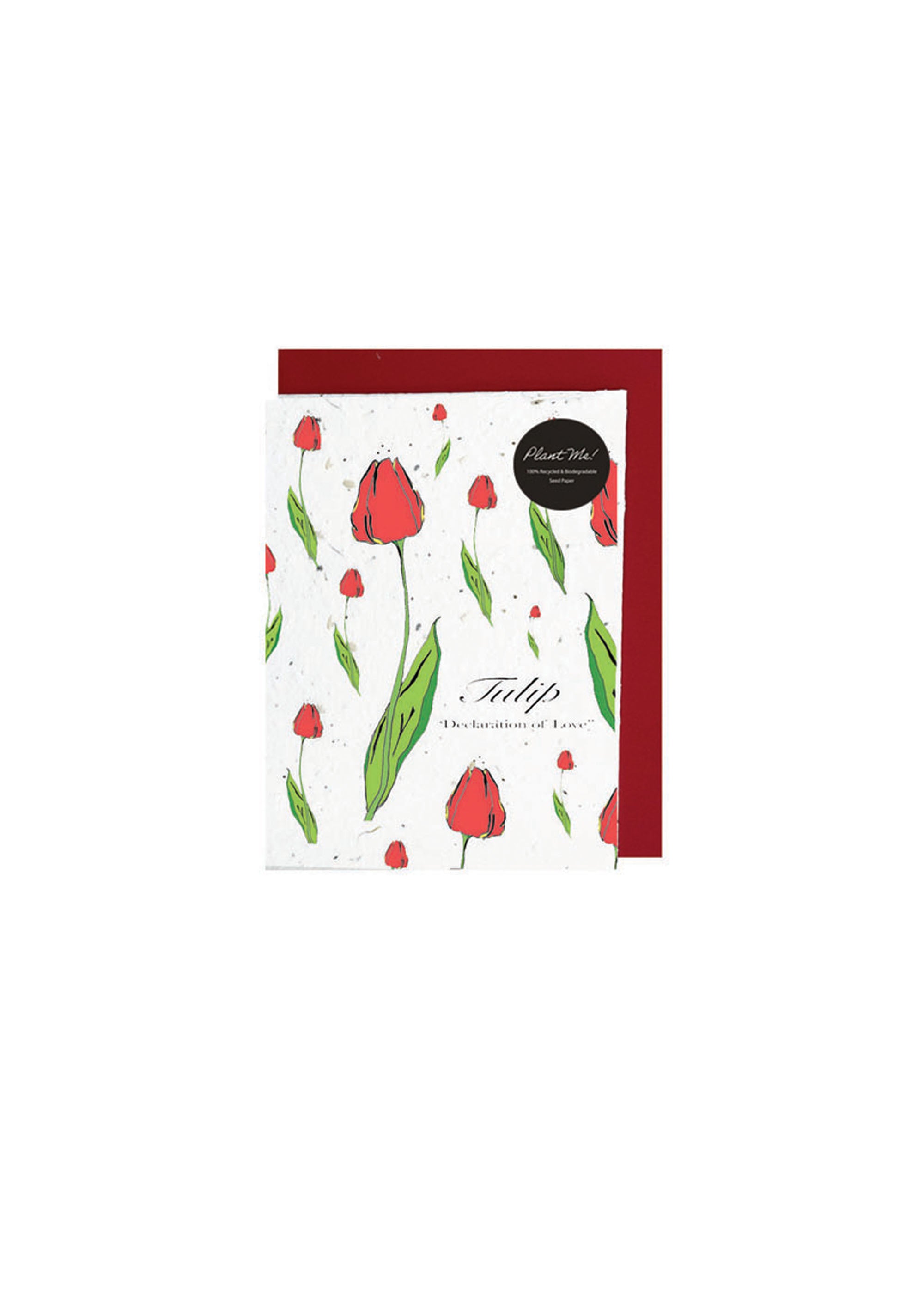 "Tulips-Declaration of Love"  Wildflower Seed Greeting Card