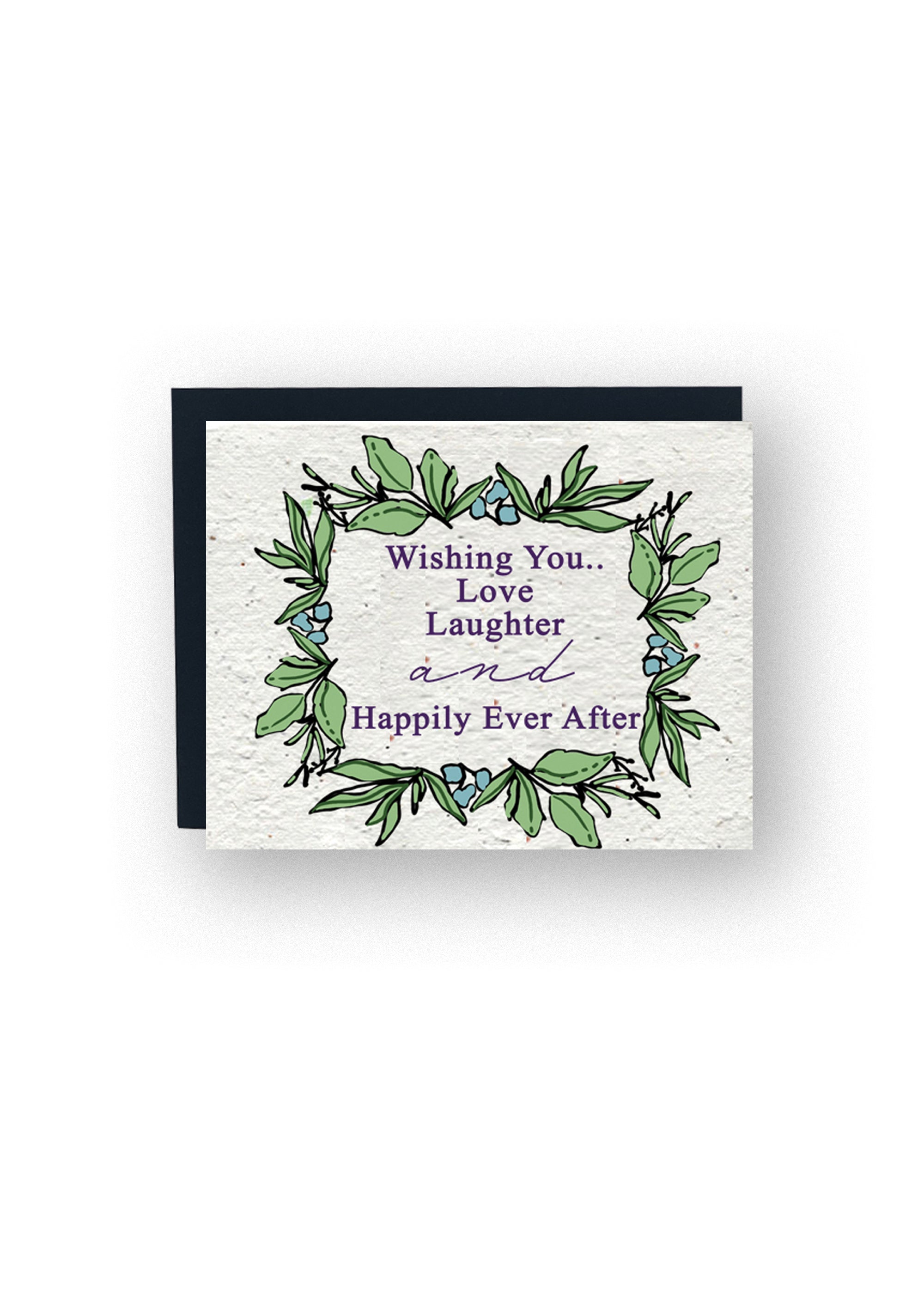 "Wishing You Love Laughter and Happiness Ever After" Wildflower Seed Paper
