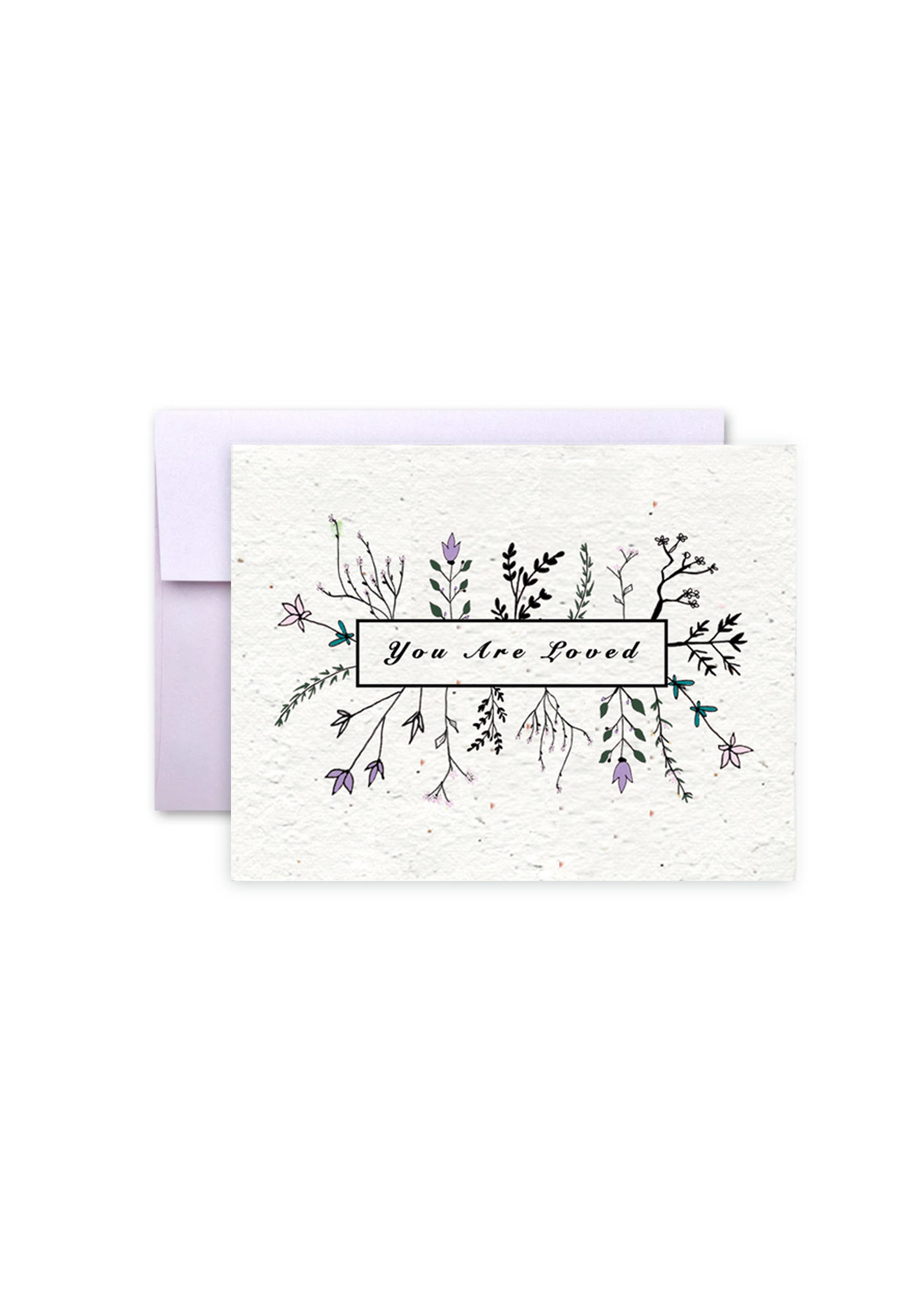 You Are Loved Wildflower Seed Paper Card