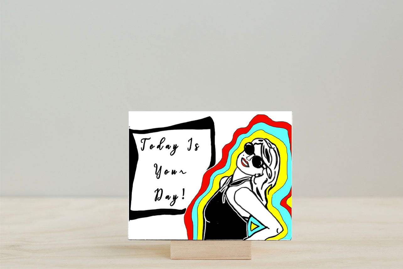 "It's Your Day" Cardstock Greeting Card